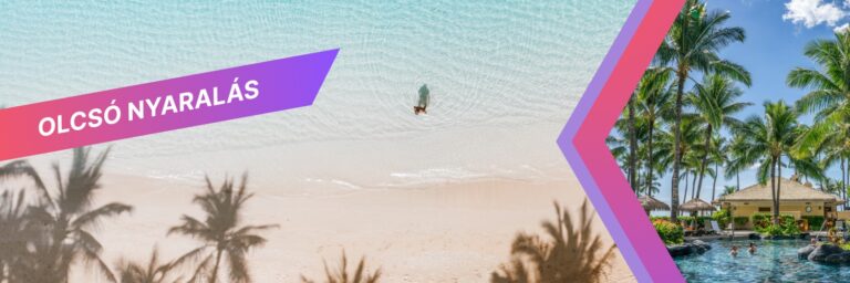 olcsó nyaralás